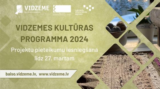 izsludina vidzemes kulturas programmas 2024 projektu konkursu